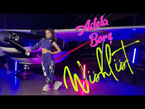 Adela Borș - Wishlist ( Official Video )
