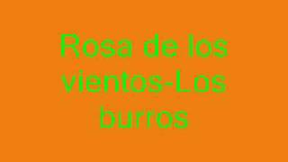 Rosa de los vientos-Los burros