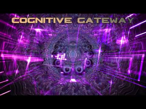 Cognitive Gateway [Progressive Psytrance Mix]