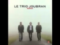 Zawaj El Yamam - Le Trio Joubran