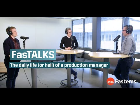 FasTALKS: The daily life (or hell) of a production manager