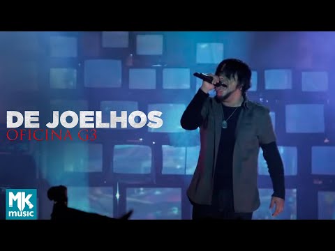 De Joelhos - Oficina G3