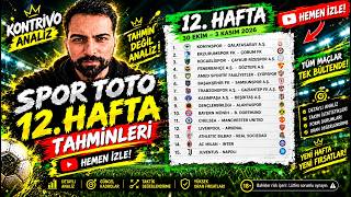 🔥 SPOR TOTO 12. HAFTA TAHMİNLERİ ⚽ | 15 MAÇIN DETAYLI ANALİZİ! | KONTRİVOPLUS 