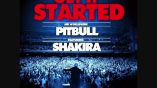 Pitbull Ft. Shakira- Get It Started (Lyrics)