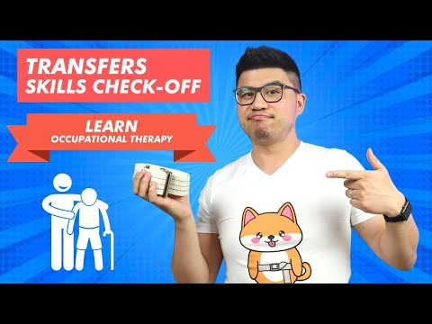 Transfers Skills Check-off Tips, Avoid My Mistake that Failed Me | OT DUDE Occupational Therapy