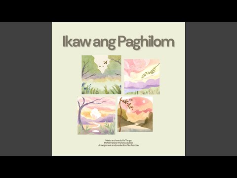 Ikaw ang Paghilom (feat. Wynona Guison)