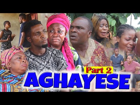 AGHAYESE PART 2 - LATEST BENIN MOVIES 2020