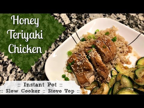 HONEY TERIYAKI CHICKEN :: INSTANT POT & SLOW COOKER RECIPE :: COOK WITH ME