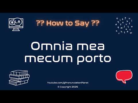 📜 🏺 How to Pronounce Omnia mea mecum porto? (CORRECTLY) | Pronunciation Planet