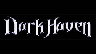 Dark Haven - Through Dying Eyes