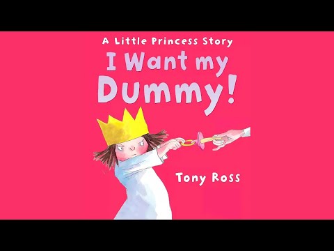 A Little Princess Story: I Want My Dummy 👑🍼 | Funny Read Aloud | Growing Up & Comfort | Edu Kids
