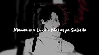 Download lagu Menerima Luka - Natasya Sabella - Slowed mp3 Download lagu Menerima Luka - Natasya Sabella - Slowed mp3