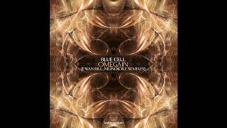 Blue Cell - Omegain (Monojoke Remix) [Stellar Fountain]