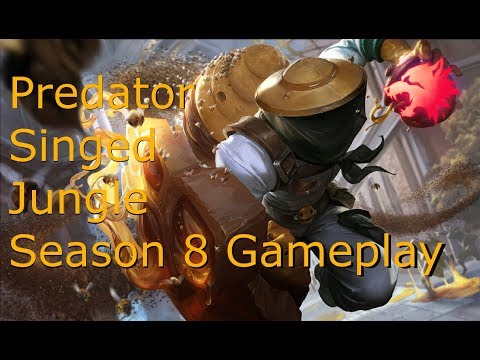 Singed Jungle (w/ Predator Rune) - Season 8
