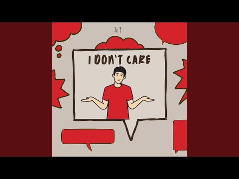 I Don't Care (Idc)