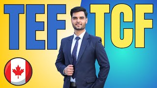 TEF vs TCF: Which Exam is Better for Your Canadian PR?