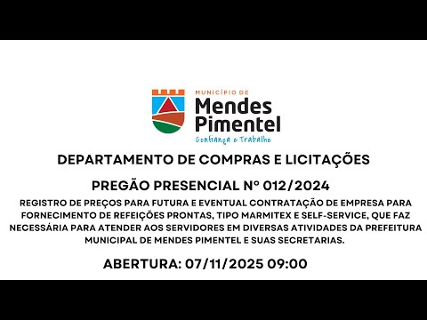 PREGÃO PRESENCIAL Nº 012/2024 - MENDES PIMENTEL