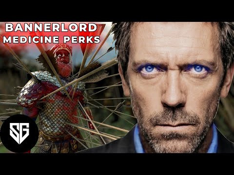 Bannerlord Perks Guide - Medicine Perks: Complete Guide To All Medicine Perks & Bonus At The End