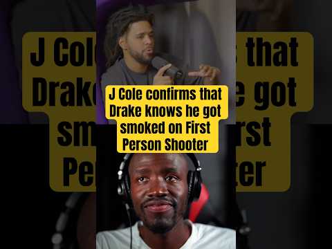 😱 J Cole confirms that Drake knows he got smoked on First Person Shooter