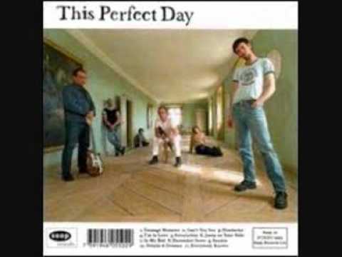 in my bed - This Perfect day