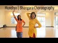 Mundiya | Bhangara Choreography | Riya | Toshi