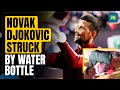 Tennis Star Novak Djokovic Hit on Head with Water Bottle at Italian Open