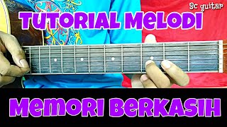 Download lagu Tutorial melodi (MEMORI BERKASIH) mudah mp3