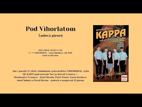 ,Kappa, Pod Vihorlatom, zemplínska ľudová pieseň