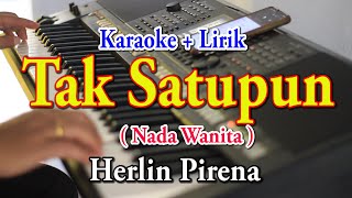 Download lagu TAK SATUPUN [KARAOKE] HERLIN PIRENA mp3