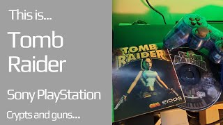 This is Tomb Raider for the Sony PlayStation