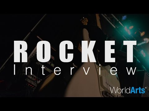 WorldArts Interviews - Rocket