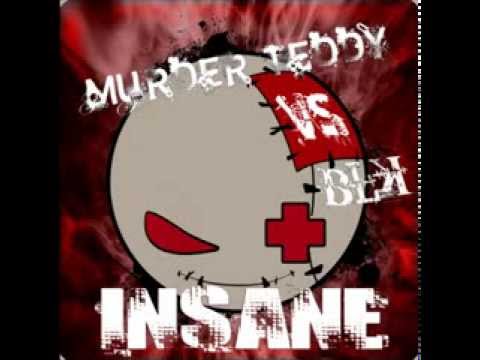Murder Teddy VS BLK _ Insane