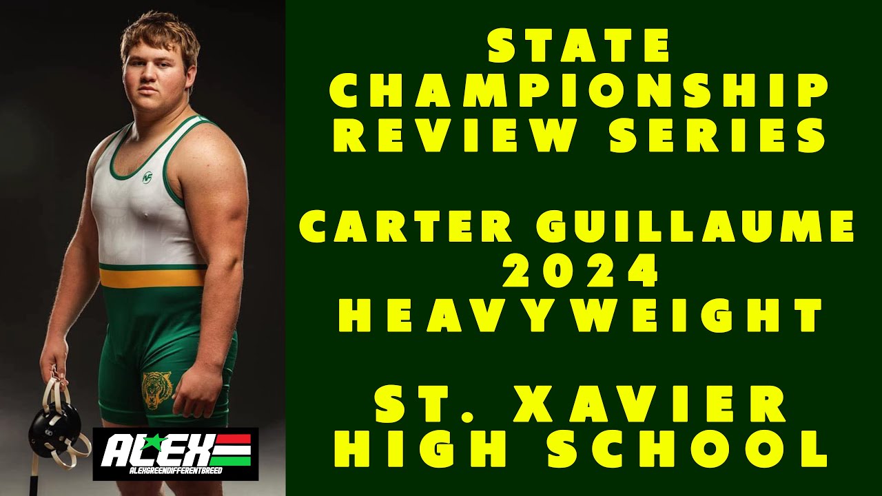 State Wrestling Championship match review w/ Carter Guillaume (St. Xavier; 2024 HWT.)