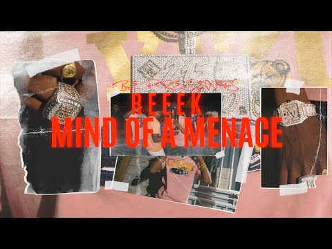 Reeek - Mind Of A Menace