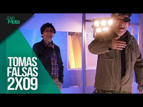Tomas falsas: 2x09 | José Mota presenta...