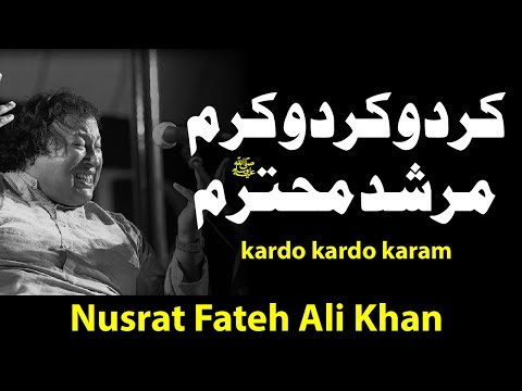 Kar do Kar Do Karam Murshid e Mohtaram | Nusrat Fateh Ali Khan | Best Qawwali #qawali