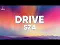SZA Drive Lyrics