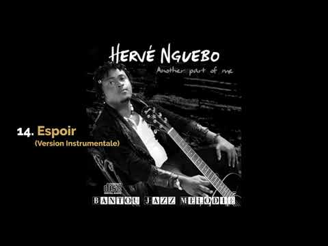 Hervé NGUEBO - Espoir Version Instrumentale  (Audio)