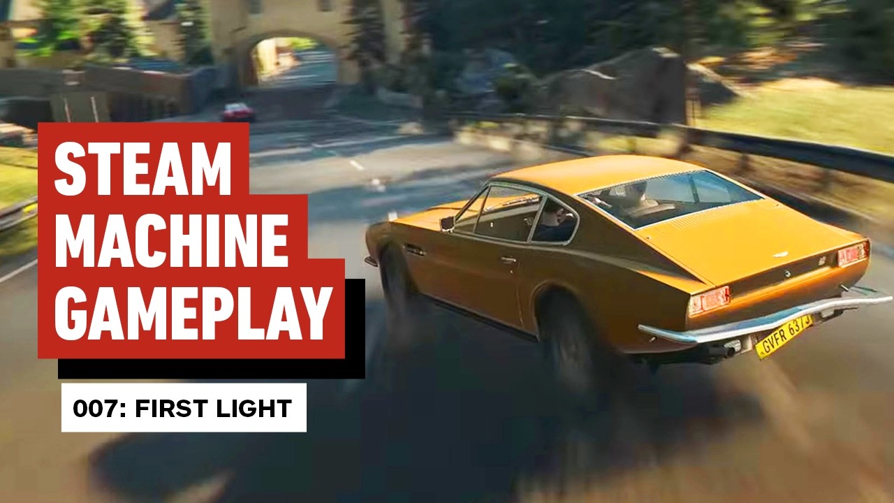 007 First Light Gameplay On Steam Machine