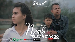 Download lagu NASIB RUMAH TANGGO KITO - ROMEL [   ] Lagu Minang 2021 mp3