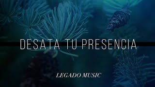 Desata Tu Presencia (Jesus Culture - Fresh Outpouring español)