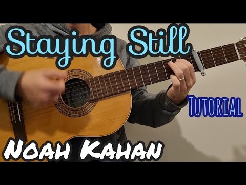 Still - Noah Kahan