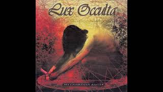 Lux Occulta – My Guardian Anger