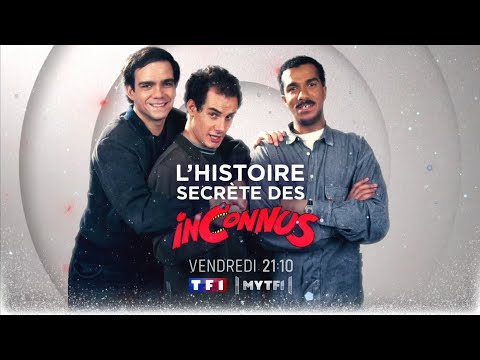 Bande-annonce L'histoire secrète des inconnus TF1