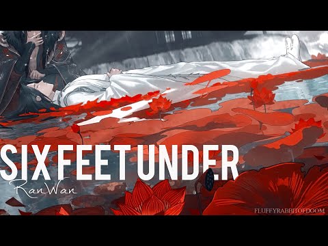 Six Feet Under - The Husky and His White Cat Shizun (2ha)