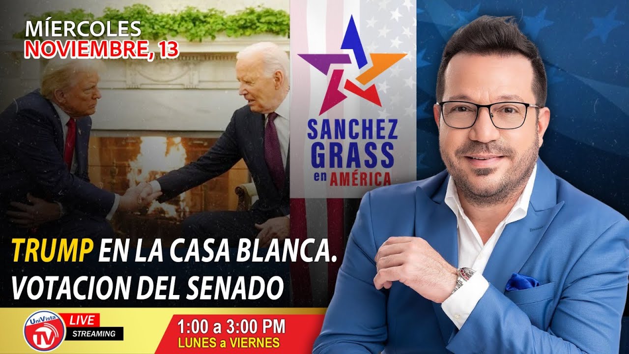 TRUMP EN CASA BLANCA.VOTACION DEL SENADO I Sánchez Grass en América