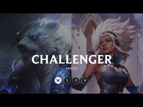 KR Challenger match 509: Super Volibear vs Super Rell