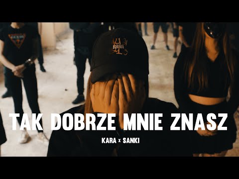 Kara - Tak dobrze mnie znasz (ft. Sanki)