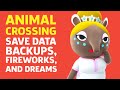 Animal Crossing Update Adds Backup Saves, Fireworks, & Dreams | Save State