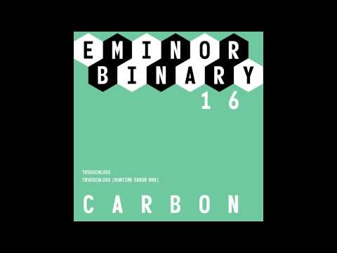 EMINOR binary 16 - Carbon - Trugschluß